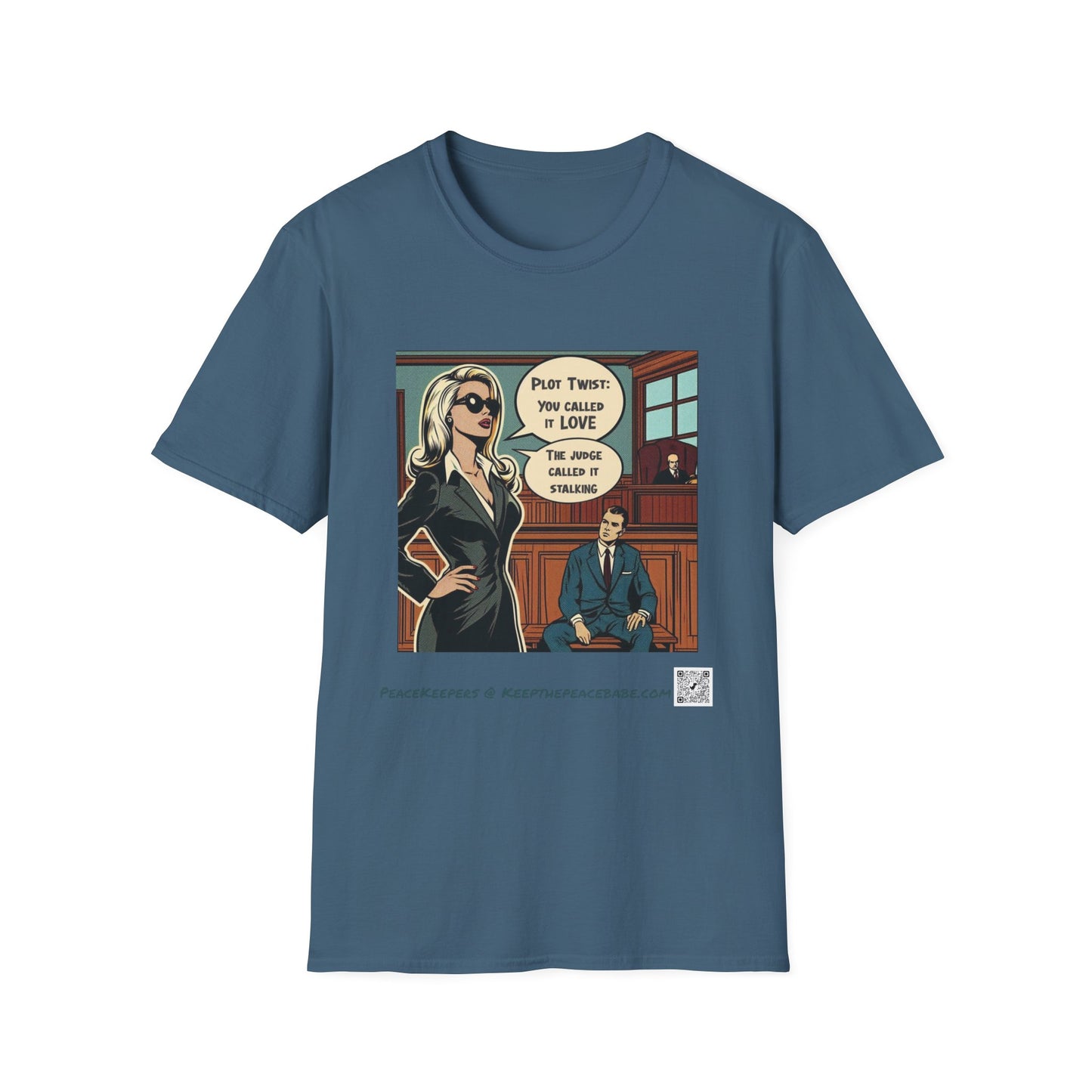 “You Called It Love, The Judge Called It Stalking” Graphic Tee, Retro Pop Art, Dark Humor Statement Shirt