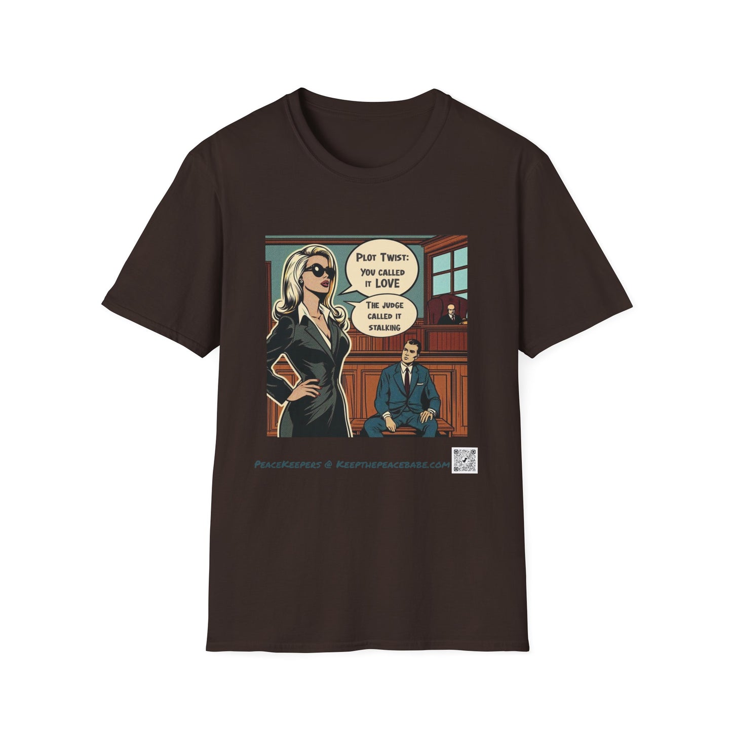 “You Called It Love, The Judge Called It Stalking” Graphic Tee, Retro Pop Art, Dark Humor Statement Shirt