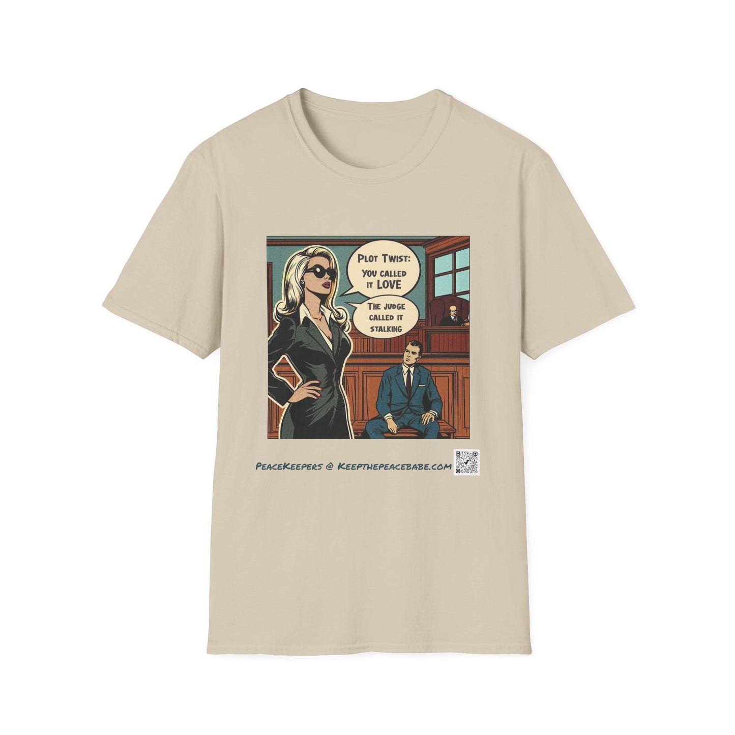 “You Called It Love, The Judge Called It Stalking” Graphic Tee, Retro Pop Art, Dark Humor Statement Shirt