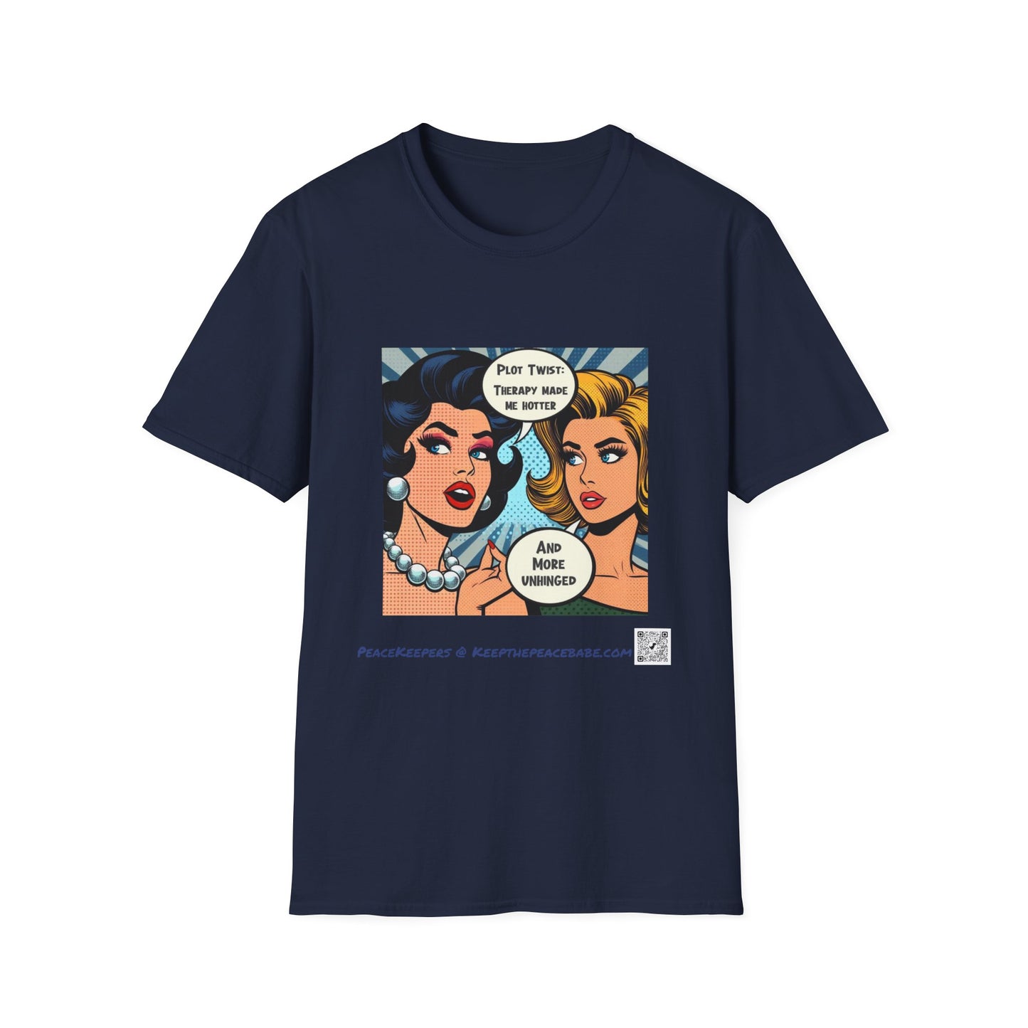 Therapy Glow-Up T-Shirt – “Therapy Made Me Hotter (and More Unhinged)” Comic Style Graphic Tee, Retro Pop Art Humor, Feminist Mental Health Shirt