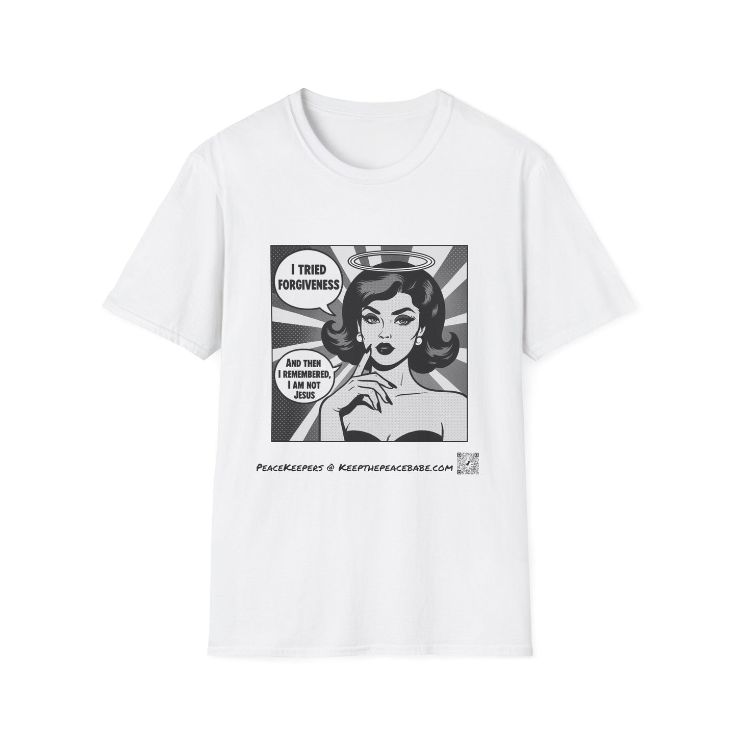 Forgiveness Quote T-Shirt – “I’m Not Jesus” Graphic Tee, Black & White Pop Art, Feminist Statement Shirt