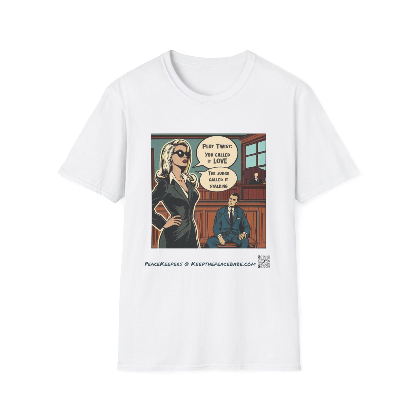 “You Called It Love, The Judge Called It Stalking” Graphic Tee, Retro Pop Art, Dark Humor Statement Shirt
